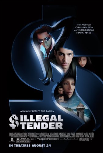 Незаконное предложение / Illegal Tender (2007)