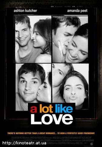 Больше, чем любовь / Lot Like Love, A (2005)